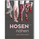 Hosen nähen schön, leicht, schnell