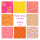 Fat Eight Paket Polska Rose von Petit Pan, pink-orange-gelbe Stoffe mit Blumenmuster und Neon-Akzenten