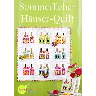 Anleitung Sommerlicher Häuser-Quilt