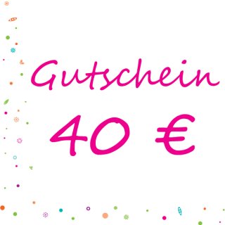 Gutschein über 40,- EUR